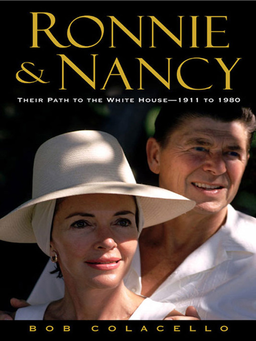 Title details for Ronnie and Nancy by Bob Colacello - Available